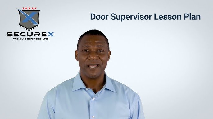 Door Supervisor Lesson Plan